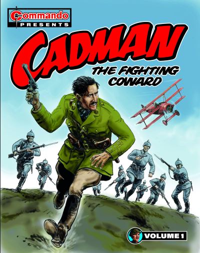 Commando Presents Cadman