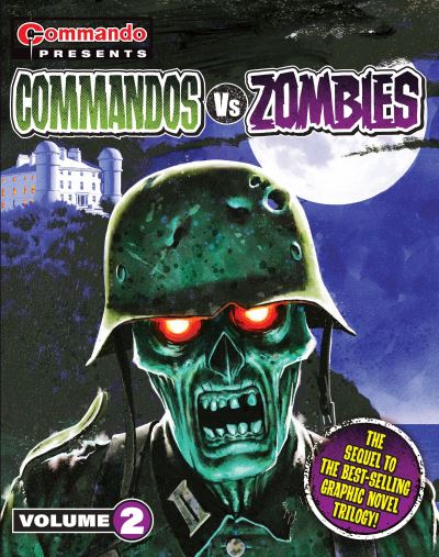 Commando Presents Commandos Vs. Zombies. Volume 2
