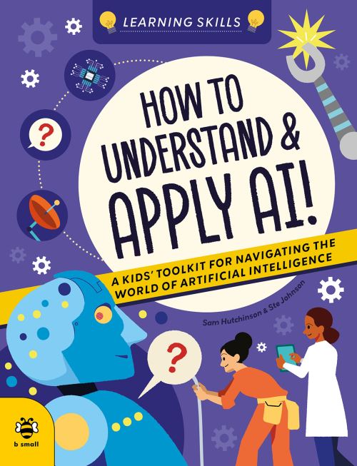 How to Understand & Apply AI!