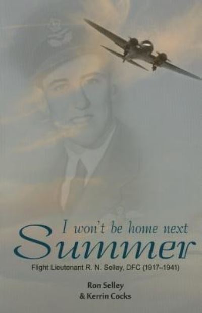 I Won't Be Home Next Summer