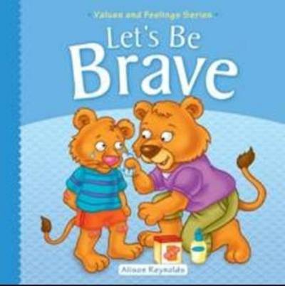 Let's Be Brave