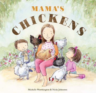 Mama's Chickens