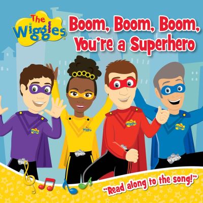 Boom, Boom, Boom, You're a Superhero