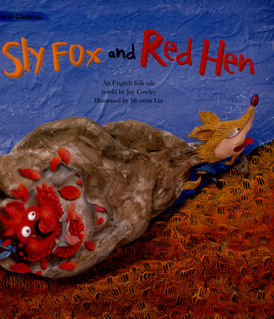 Sly Fox and Red Hen