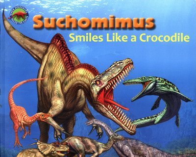 Suchomimus Smiles Like a Crocodile