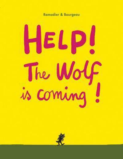 Help! The Wolf Is Coming!