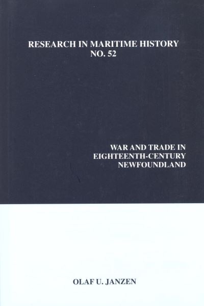 War and Trade in Eighteenth-Century Newfoundland