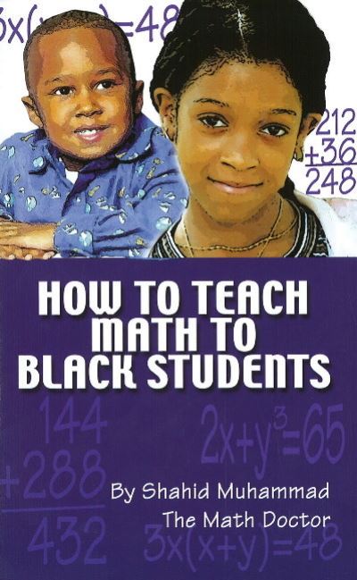How to Teach Math to Black Students