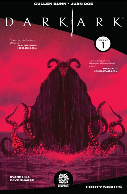 Dark Ark. Volume 1 Forty Nights