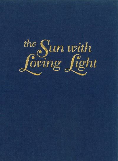 The Sun With Loving Light
