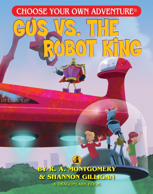 Gus Vs. The Robot King