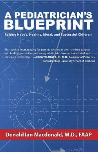 A Pediatrician's Blueprint