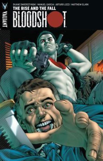 Bloodshot. The Rise and the Fall