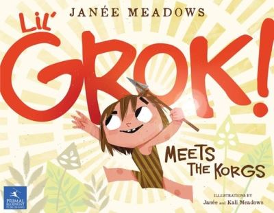 Lil' Grok! Meets the Korgs