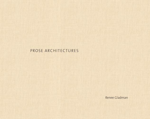Prose Architectures