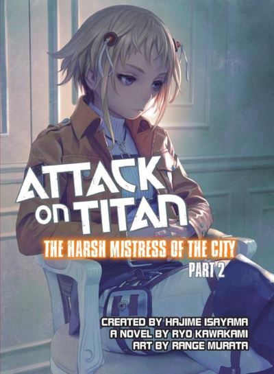 The Harsh Mistress of the City. Part 2