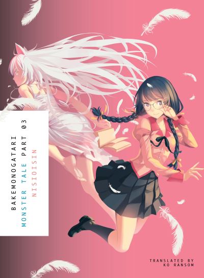 Bakemonogatari. Part 3