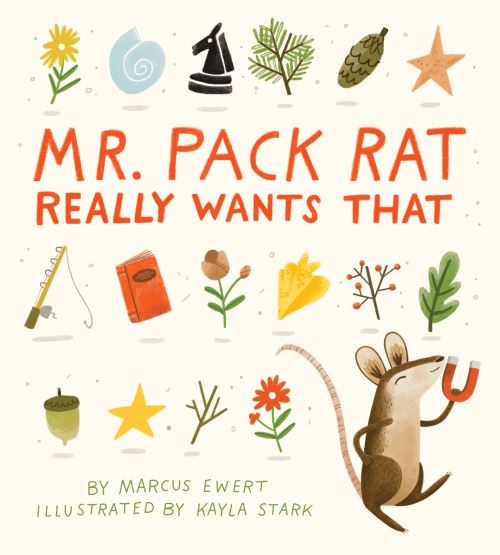 Mr. Pack Rat Really Wants That!