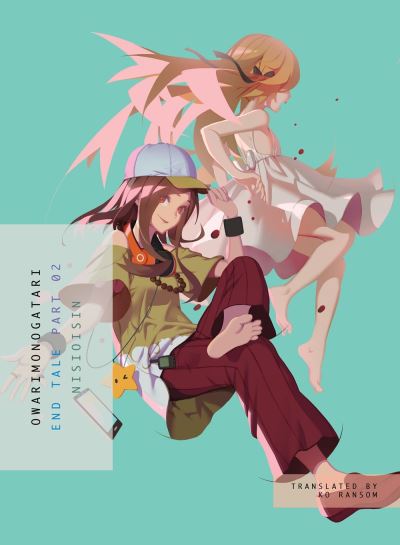 Owarimonogatari Part 02