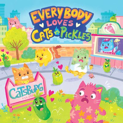 Everybody Loves Cats Vs Pickles