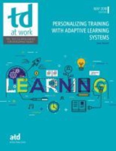 Personalizing Training With Adaptive Learning Systems