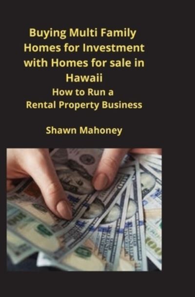 Buying Multi Family Homes for Investment With Homes for Sale in Hawaii