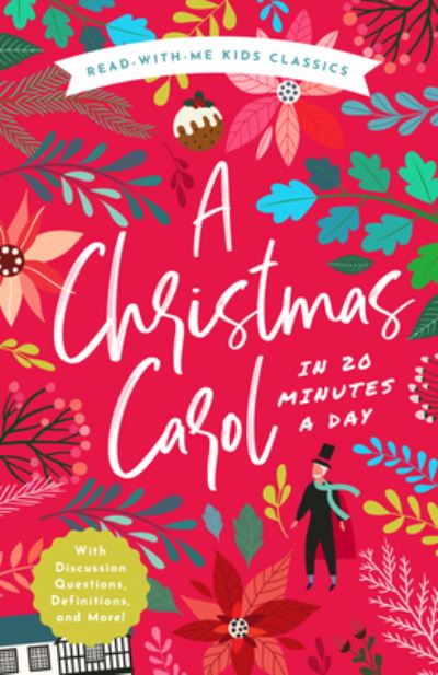 A Christmas Carol in 20 Minutes a Day