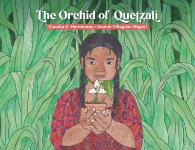 The Orchid of Quetzalí