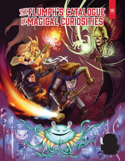 The Flumph's Catalogue of Magical Curiosities