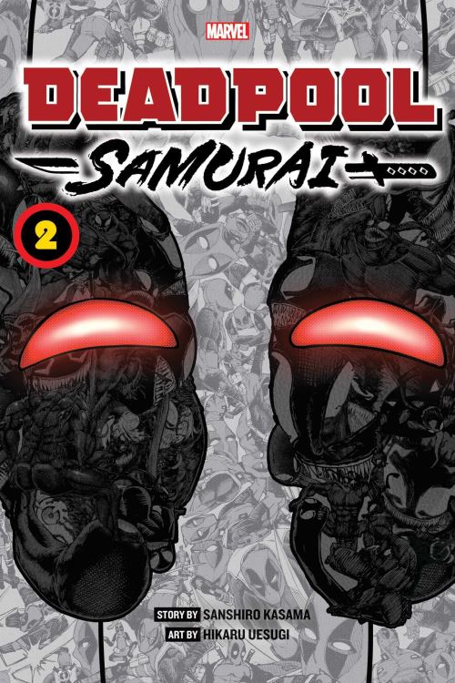 Deadpool - Samurai. Volume 2
