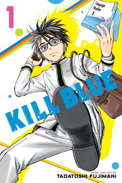 Kill Blue. Volume 1