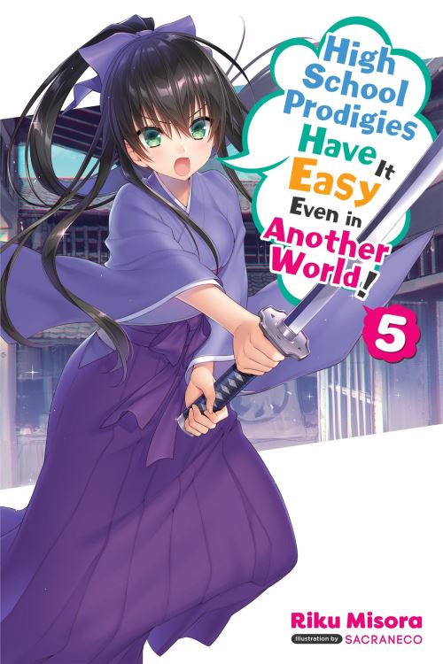 High School Prodigies Have It Easy Even in Another World!. 5