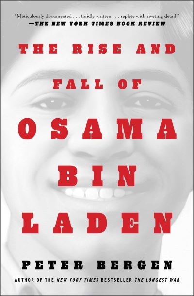 The Rise and Fall of Osama Bin Laden