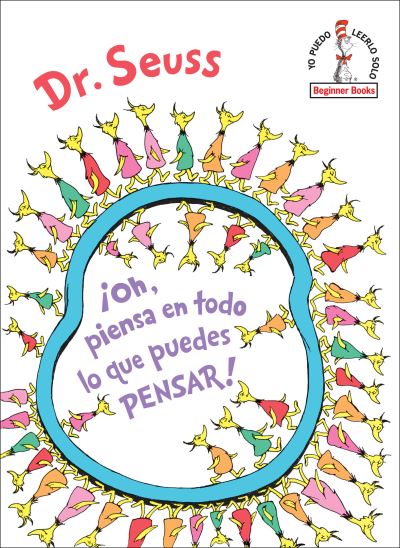 ãOh, Piensa En Todo Lo Que Puedes Pensar!