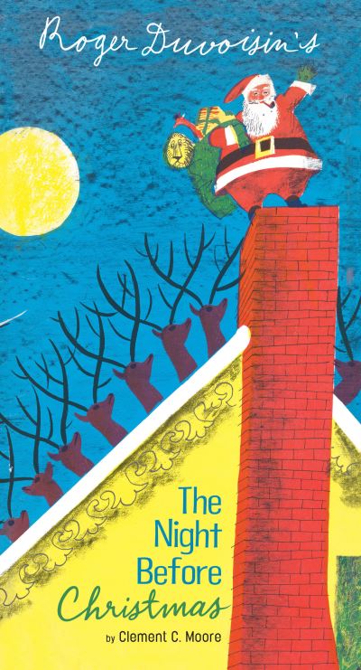 Roger Duvoisin's The Night Before Christmas