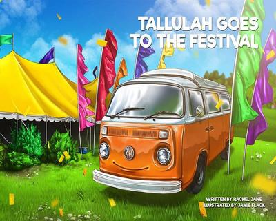 Tallulah Goes to the Festival
