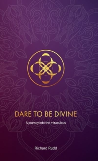 Dare to Be Divine