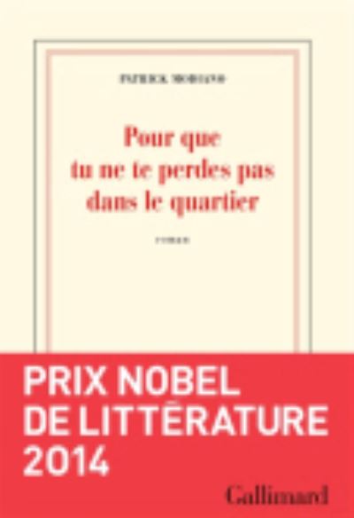 Pour Ne Pas Que Tu Te Perdes Dans Le Quartier