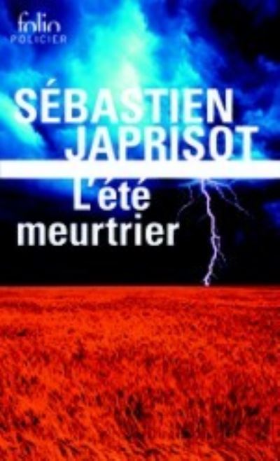 Ete Meurtrier