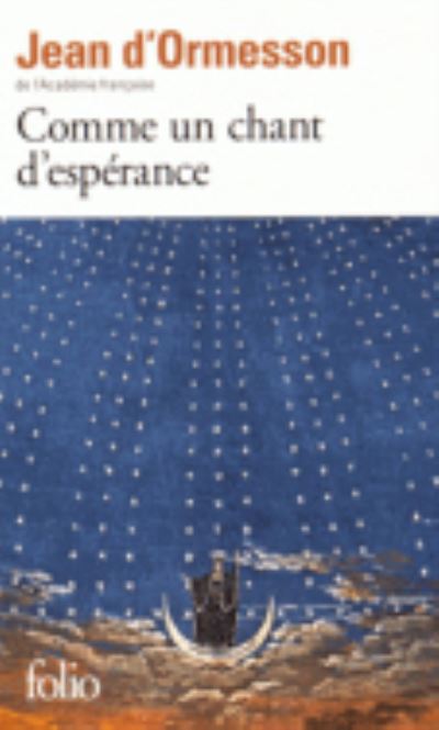 Comme Un Chant D'esperance