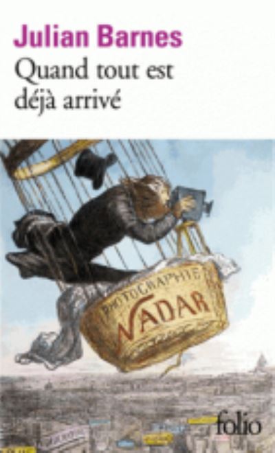 Quand Tout Est Deja Arrive