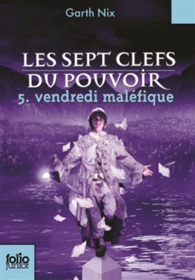 Les Sept Clefs Du Pouvoir 5/Vendredi Malefique