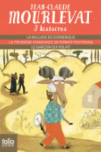 Trois Histoires