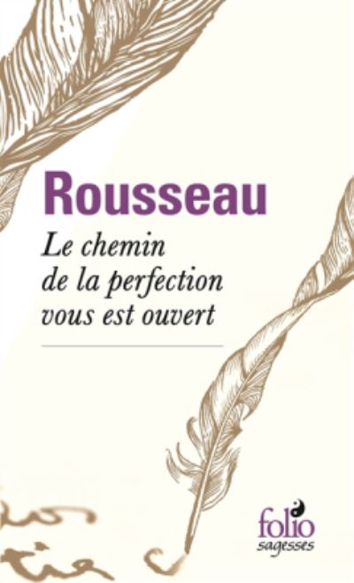 Le Chemin De La Perfection Vous Est Ouvert