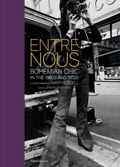 Entre Nous: Bohemian Chic in the 1960S and 1970S