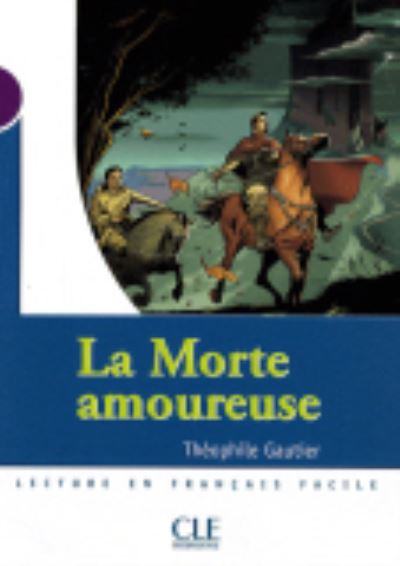 La Morte Amoureuse - Livre