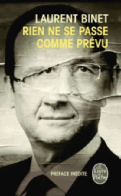 Rien Ne Se Passe Comme Prevu