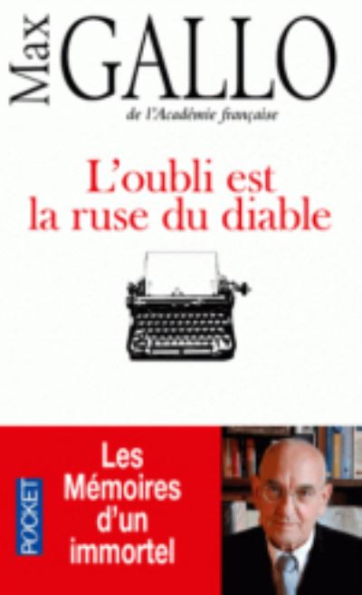 L'oubli Est La Ruse Du Diable