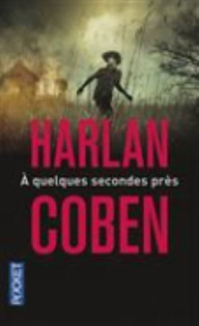 Quelques Secondes Pres