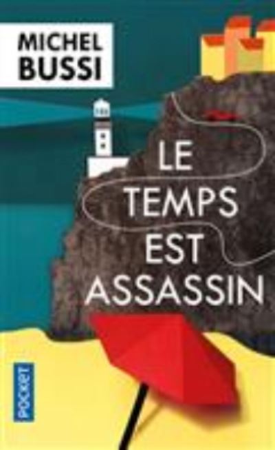 Temps Est Assassin